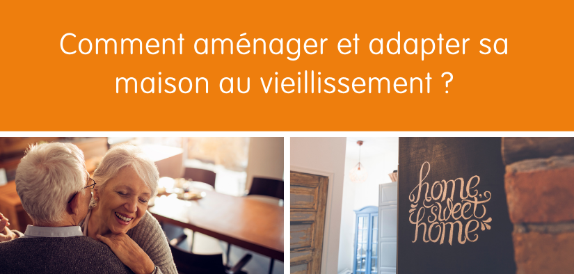 Comment adapter et aménager sa maison au vieillissement