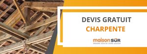 Devis gratuit Charpente