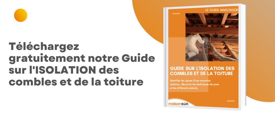 Guide Isolation combles et toiture