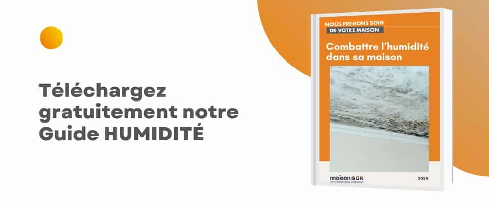 Guide Humidité MaisonSûr