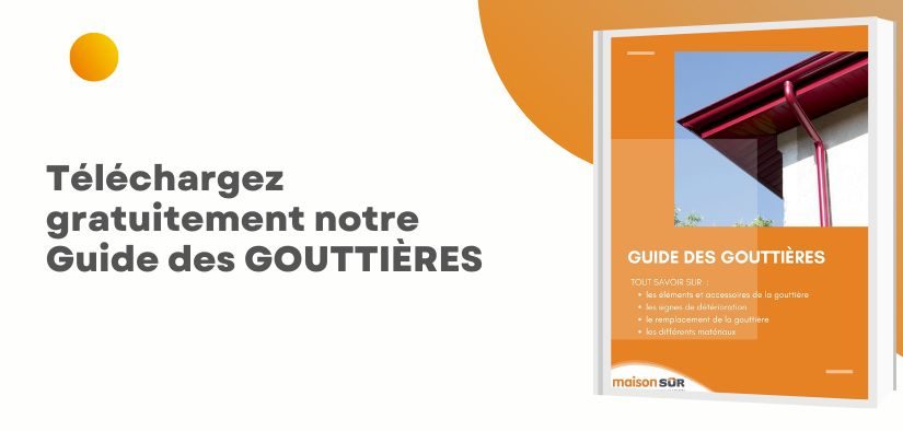 Télécharger guide gouttières gratuit