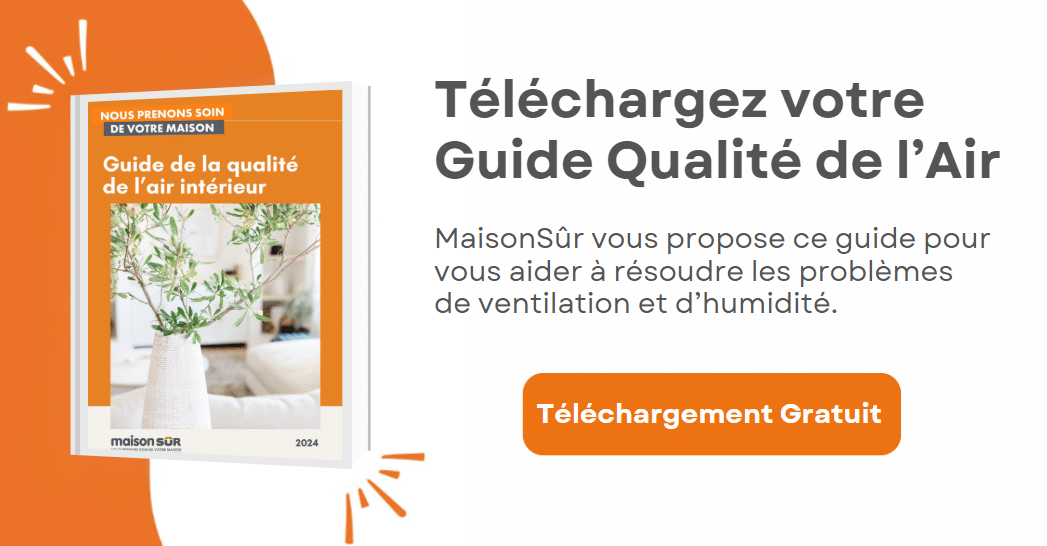 Téléchargez gratuitement notre guide sur la qualité de l'air - MaisonSûr