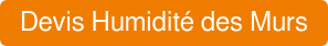 Devis Gratuit - Humidité