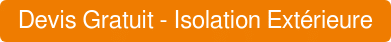 Devis Gratuit - Isolation Extérieure
