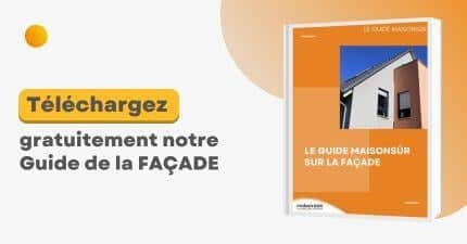 Téléchargez gratuitement notre guide de la façade