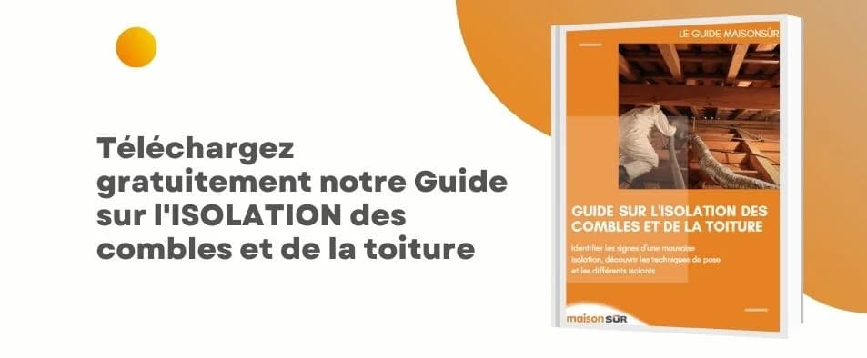 telechargez le guide isolation des combles et de la toiture